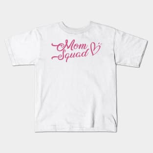 Mom Squad Kids T-Shirt